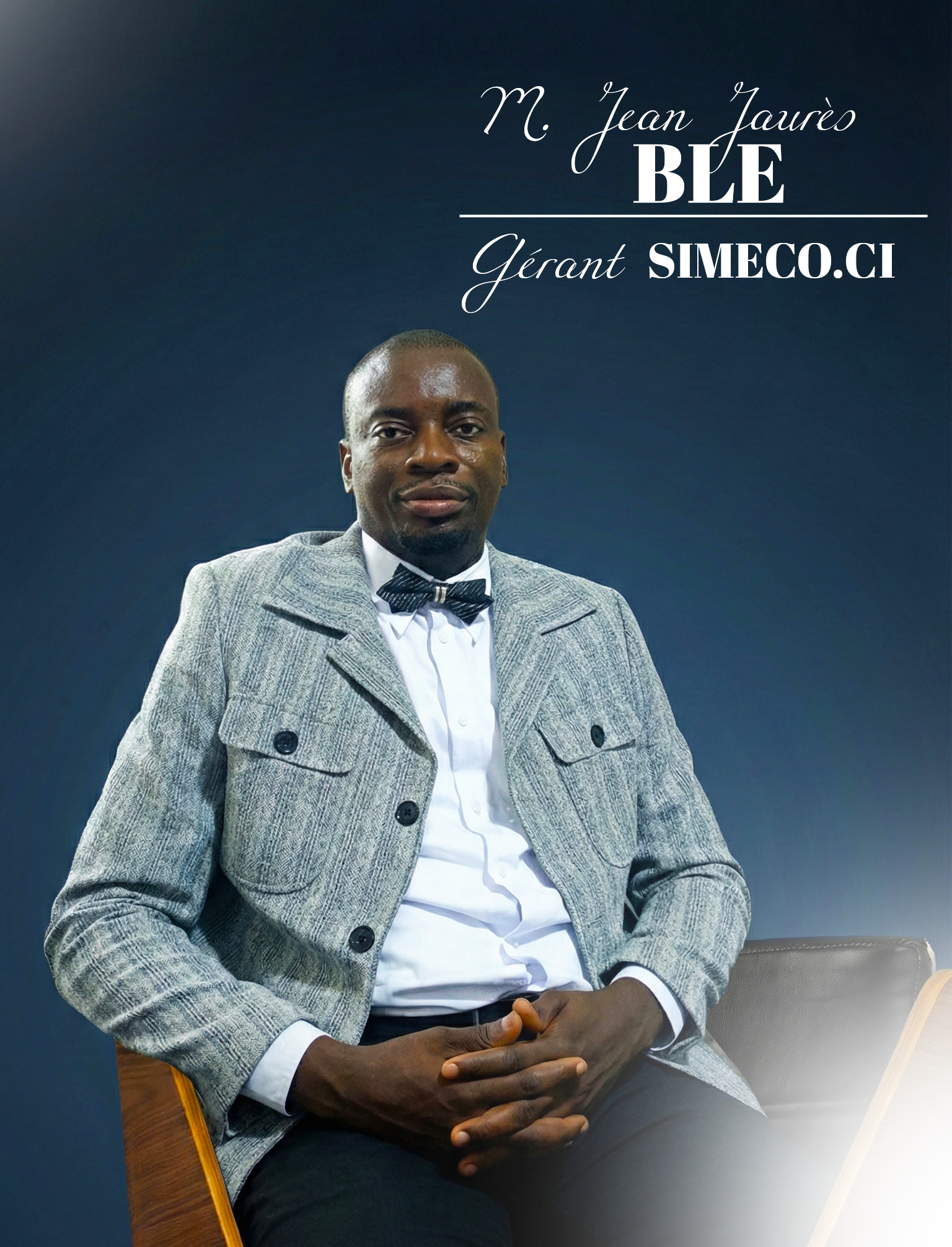 M. BLE JEAN JAURÈS, Manager Général SIMECOCI